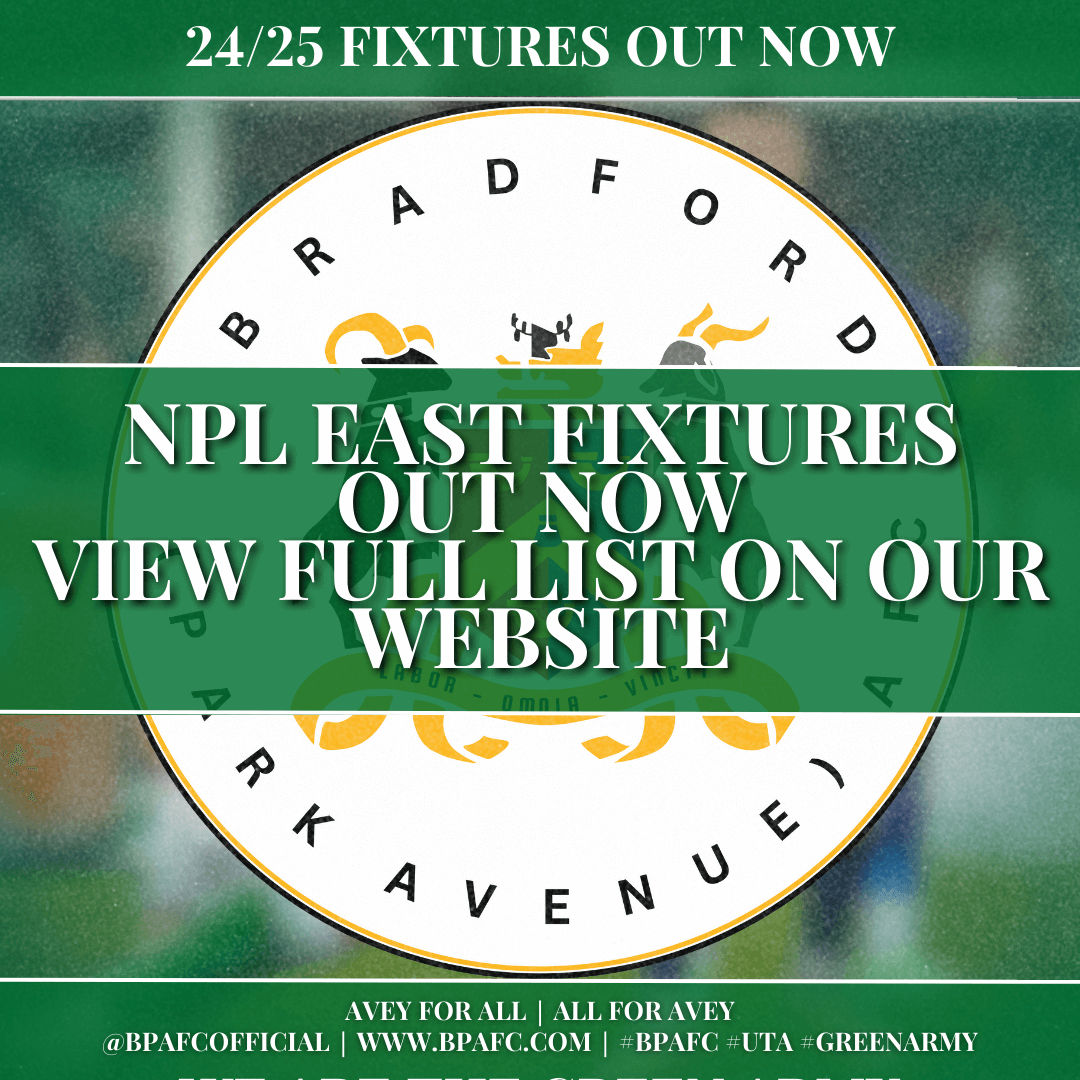 Bradford (Park Avenue) AFC News 24/25 NPL EAST FIXTURES RELEASED!